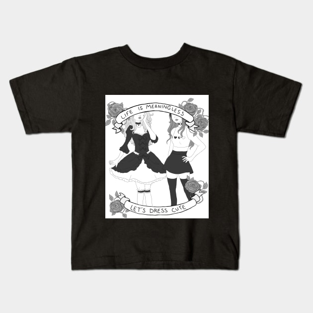 Life is Meaningless, Let's Dress Cute Kids T-Shirt by maiitsu